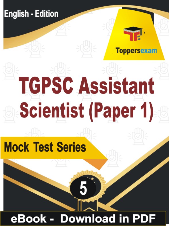 TGPSC Assistant Scientist (Paper 1) PDF Book In English - Practice Set