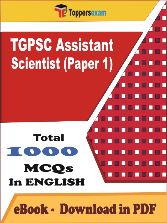 TGPSC Assistant Scientist (Paper 1) PDF Book In English - MCQ / Objective Questions