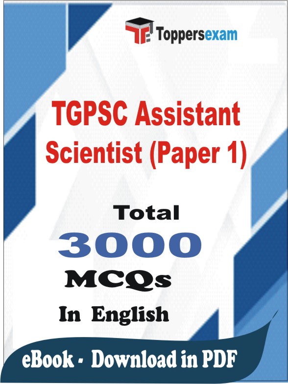 TGPSC Assistant Scientist (Paper 1) PDF Book In English - MCQ / Objective Questions