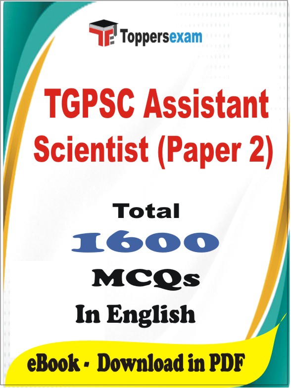 TGPSC Assistant Scientist (Paper 2) PDF Book In English - MCQ / Objective Questions