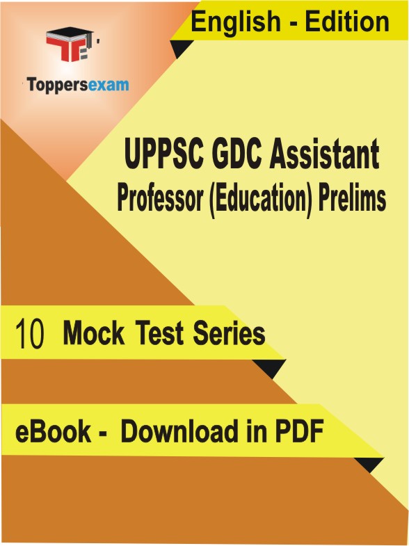 UPPSC GDC Assistant Professor (Education) Prelims PDF Book In English - Mock Test/Practice Set