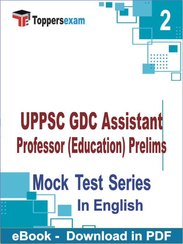 UPPSC GDC Assistant Professor (Education) Prelims PDF Book In English - Question Paper