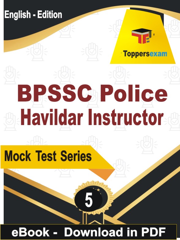 BPSSC Police Havildar Instructor PDF Book In English - Practice Set