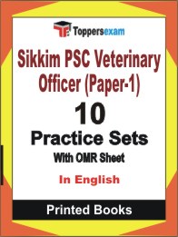 Sikkim PSC Veterinary Officer (Paper-1) Book in English - Practice Set