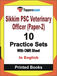Sikkim PSC Veterinary Officer (Paper-2) Book in English - Practice Set