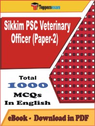 Sikkim PSC Veterinary Officer (Paper-2) PDF Book In English - MCQ / Objective Questions
