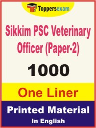 Sikkim PSC Veterinary Officer (Paper-2) One Liner Book in English