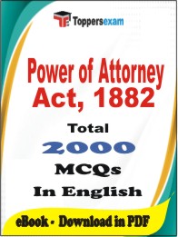 Power of Attorney Act, 1882 PDF Book in English - MCQ / Objective Questions