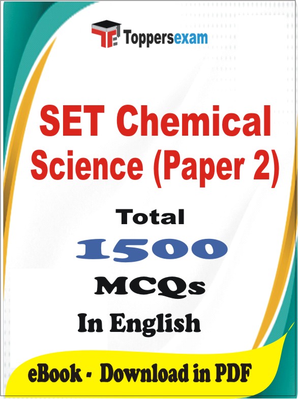SET Chemical Science (Paper 2) PDF Book In English - MCQ / Objective Questions