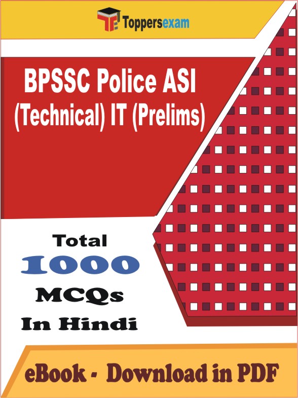 BPSSC Police ASI (Technical) IT (Prelims) PDF Book In Hindi - MCQ / Objective Questions