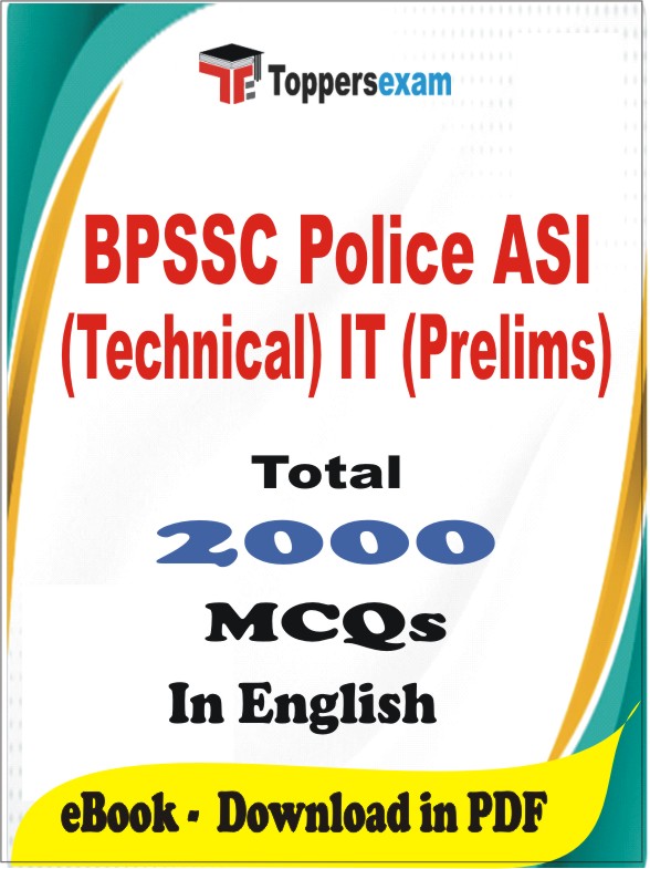 BPSSC Police ASI (Technical) IT (Prelims) PDF Book In English - MCQ / Objective Questions