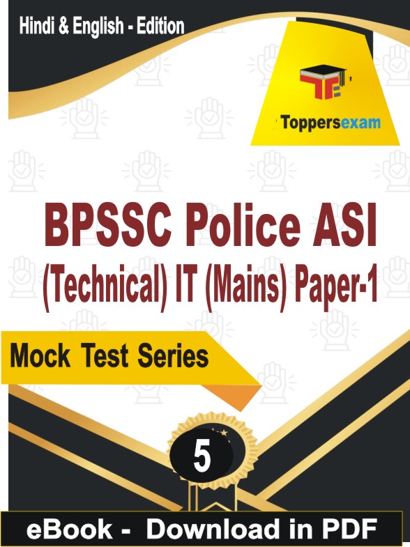 BPSSC Police ASI (Technical) IT (Mains) Paper-1 PDF Book In Hindi & English - Practice Set