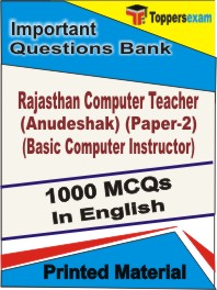 Rajasthan Computer Teacher (Anudeshak) (Paper-2) (Basic Computer Instructor) Book in English - Objective MCQ