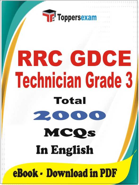 RRC GDCE Technician Grade 3 PDF Book In English - MCQ / Objective Questions
