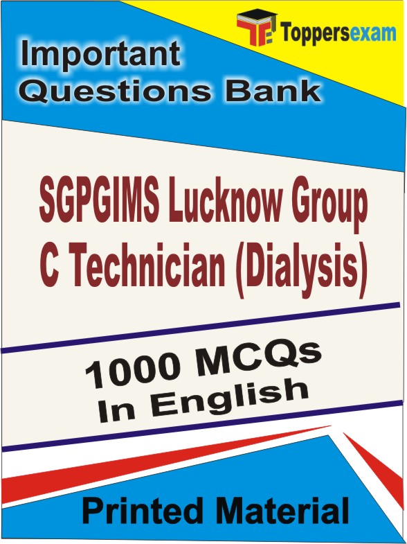 SGPGIMS Lucknow Group C Technician (Dialysis) Book in English - Objective MCQ