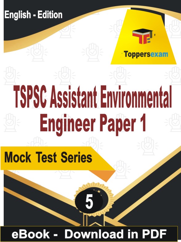 TSPSC Assistant Environmental Engineer (Paper 1) PDF Book In English - Practice Set