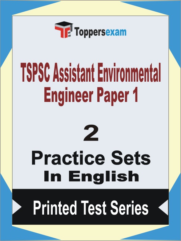 TSPSC Assistant Environmental Engineer (Paper 1) Book in English - Question Paper / Practice Set