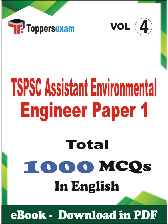 TSPSC Assistant Environmental Engineer (Paper 1) PDF Book In English - MCQ / Objective Questions (VOL.4)