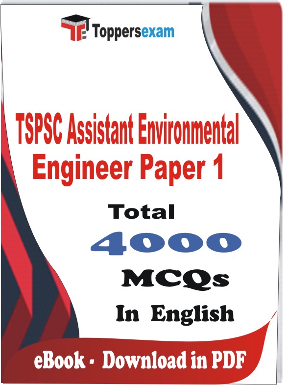 TSPSC Assistant Environmental Engineer (Paper 1) PDF Book In English - MCQ / Objective Questions