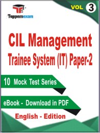 CIL Management Trainee System (IT) Paper-2 Test PDF Book in English - Practice Set /Mock Test (VOL. 3)