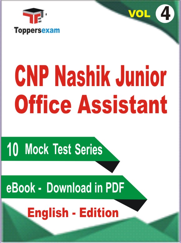 CNP Nashik Junior Office Assistant Test PDF Book in English - Practice Set/ Mock Test (VOL.4)