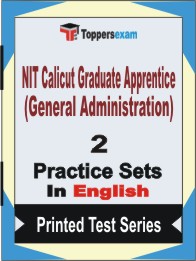 NIT Calicut Graduate Apprentice (General Administration) Book in English - Question Paper / Practice Set