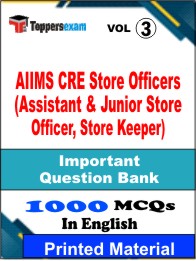 AIIMS CRE Store Officers (Assistant & Junior Store Officer, Store Keeper) Book in English - Objective MCQ (VOL.3)