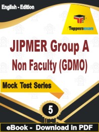 JIPMER Group A Non Faculty (GDMO) PDF Book In English - Practice Set