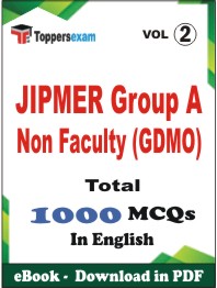 JIPMER Group A Non Faculty (GDMO) PDF Book In English - MCQ / Objective Questions (VOL.2)