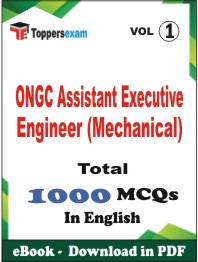 ONGC Assistant Executive Engineer (Mechanical) PDF Book In English - MCQ / Objective Questions (VOL.1)
