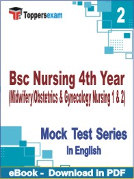 Bsc Nursing 4th Year (Midwifery/Obstetrics & Gynecology Nursing 1 & 2) Test PDF Book In English - Question Paper