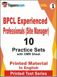 BPCL Experienced Professionals (Site Manager) Book in English - Practice Set (VOL.1)