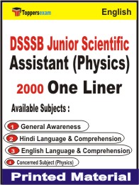 DSSSB Junior Scientific Assistant (Physics) One Liner Book in English