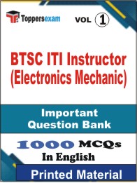 BTSC ITI Instructor (Electronics Mechanic) Book in English - Objective MCQ (VOL.1)