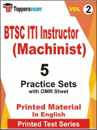 BTSC ITI Instructor (Machinist) Book in English - Practice Set (VOL.2)