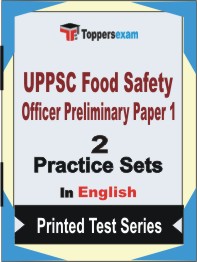 UPPSC Food Safety Officer Preliminary (Paper-1)  Book in English - Question Paper / Practice Set