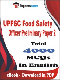 UPPSC Food Safety Officer Preliminary (Paper-2) PDF Book In English - MCQ / Objective Questions