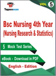Bsc Nursing 4th Year (Nursing Research & Statistics) Test Book PDF in English - Mock Test/Practice Set (VOL.5)