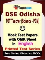 DSE Odisha TGT Teacher (Science - PCM) Exam Mock Test Papers (Book) in English