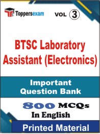 BTSC Laboratory Assistant (Electronics) Book in English - Objective MCQ (VOL.3)
