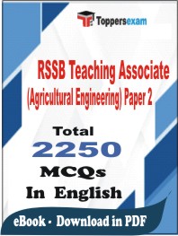 RSSB Teaching Associate (Agricultural Engineering) Paper 2 PDF Book In English - MCQ / Objective Questions