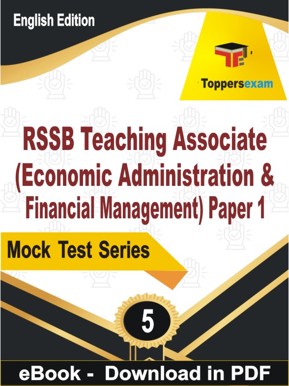 RSSB Teaching Associate (Economic Administration & Financial Management) Paper 1 PDF Book In English - Practice Set