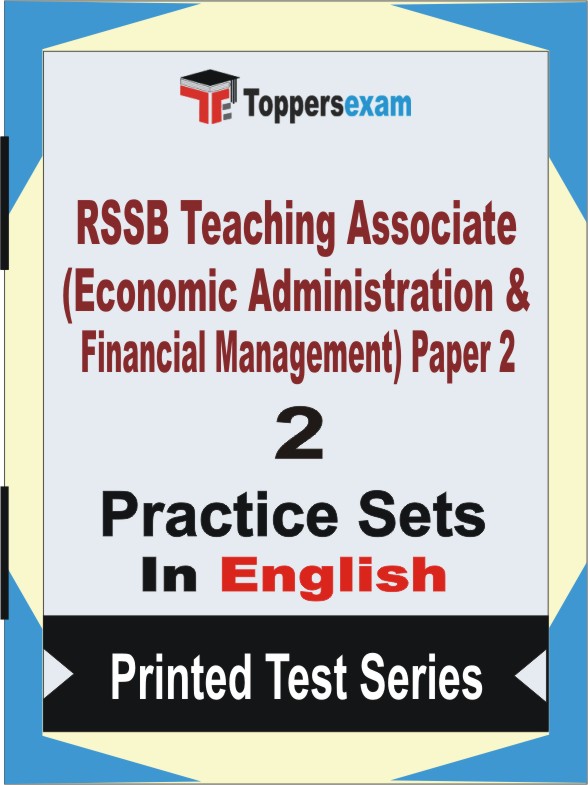 RSSB Teaching Associate (Economic Administration & Financial Management) Paper 2 Book in English - Question Paper / Practice Set
