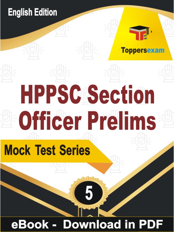HPPSC Section Officer Prelims PDF Book In English - Practice Set