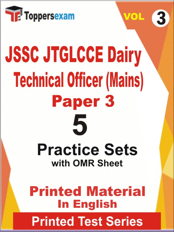 JSSC JTGLCCE Dairy Technical Officer (Mains) Paper 3 Book in English - Practice Set (VOL.3)