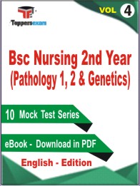 Bsc Nursing 2nd Year (Pathology 1, 2 & Genetics) Test Book PDF In English - Practice Set/Mock Test (VOL.4)