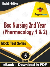Bsc Nursing 2nd Year (Pharmacology 1 & 2) Test PDF Book In English - Practice Set