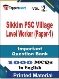 Sikkim PSC Village Level Worker (Paper-1) Book in English - Objective MCQ (VOL.2)