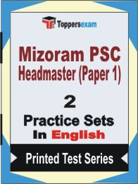 Mizoram PSC Headmaster (Paper 1) Book in English - Question Paper / Practice Set