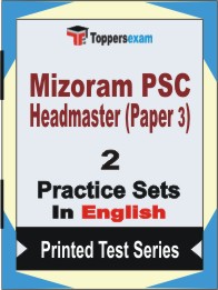 Mizoram PSC Headmaster (Paper 3) Book in English - Question Paper / Practice Set